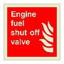 Engine fuel shut off valve sign