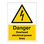 Danger Overhead electrical power lines sign