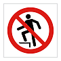 No walking or standing on conveyor sign