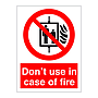 Do not use lift in case of fire sign