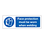 Face protection must be worn when welding (Marine Sign)