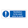 Ventilation to be used prior to entry (Marine Sign)