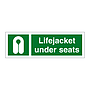 Lifejacket under seats with text (Marine Sign)