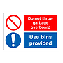 Do not throw garbage overboard Use bins provided (Marine Sign)