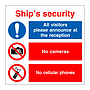 Ships security All visitors please announce at the reception (Marine Sign)