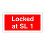 Locked at SL 1 (Marine Sign)