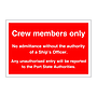 Crew Members Only (Marine Sign)
