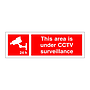 This area is under CCTV surveillance (Marine Sign)