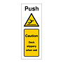 Push Caution deck slippery when wet (Marine Sign)