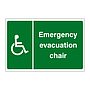 Emergency evacuation chair sign