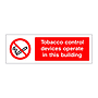 Tobacco control devices operate in this building sign