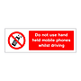 Mobile phones must not be used whilst driving sign