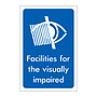 Facilities for the visually impaired sign