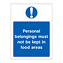 Personal belongings must not be kept in food areas sign