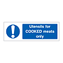 Utensils for cooked meats only sign