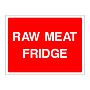 Raw meat fridge sign