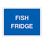 Fish fridge sign