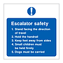 Escalator safety sign