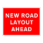 New road layout ahead sign