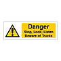 Danger Stop Look Listen Beware of trucks sign