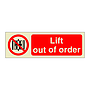 Lift out of order (Offshore Wind Sign)