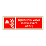 Open this valve in the event of fire with text (Marine Sign)
