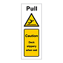 Pull Caution deck slippery when wet (Marine Sign)