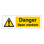 Danger Open manhole sign