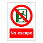 No escape sign