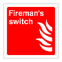 Firemans switch sign