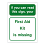 First Aid kit is missing sign