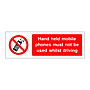 Mobile phones must not be used whilst driving sign