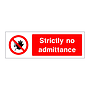 Strictly no admittance sign