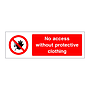 No access without protective clothing sign