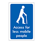 Access for less mobile people sign