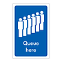 Queue here