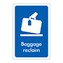 Baggage reclaim sign