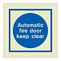 Automatic fire door keep clear (Marine Sign)