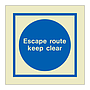 Escape route keep clear (Marine Sign)