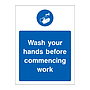 Wash your hands before commencing work sign