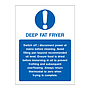 Deep fat fryer sign