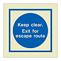 Keep clear Exit for escape route (Marine Sign)