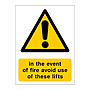 In the event of fire avoid use of these lifts sign