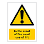 In the event of fire avoid use of lift sign