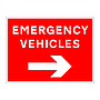 Emergency vehicles Arrow Right sign