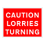Caution lorries turning sign