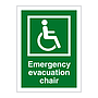 Emergency evacuation chair sign