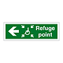 Refuge point with symbol arrow left sign