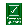 Fire escape light switch sign