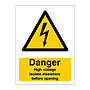 Danger High voltage Isolate elsewhere before opening sign